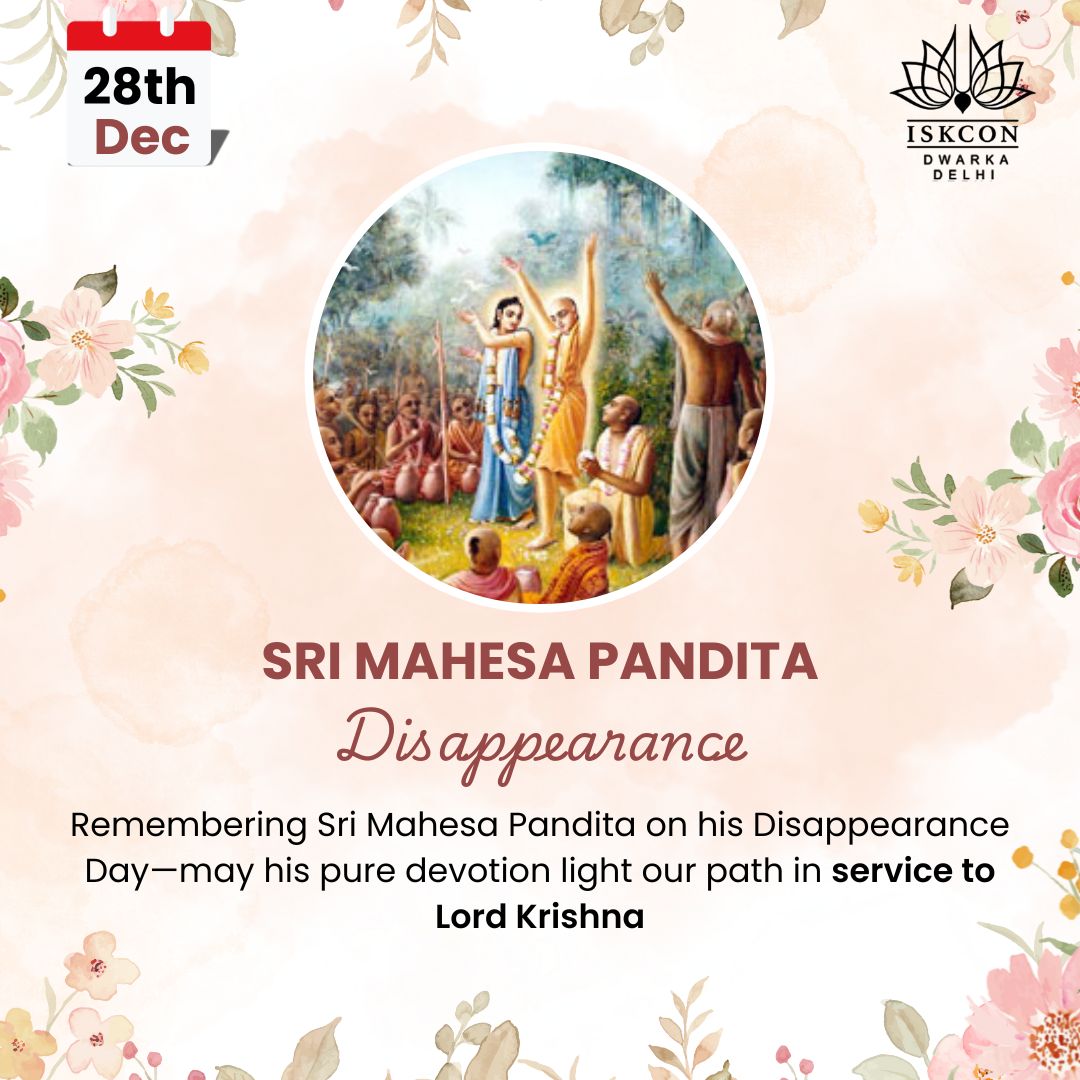 ISKCON_Dwarka's tweet image. Today, we honor the disappearance day of Sri Mahesa Pandita, a beacon of pure devotion and unwavering faith. May his life inspire us to deepen our service and love for Lord Krishna. 🙏✨

#SriMahesaPandita #PureDevotion #KrishnaBhakti #ISKCONDwarka #VaishnavaInspiration