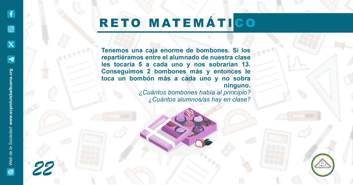 SCPMLBalbuenaC's tweet photo. 🧮¡Hoy volvemos con un nuevo #retomatemático!
¿Cuántos bombones había al principio?
¿Cuántos alumnos/as hay en clase?
Lee el enunciado de la foto y contesta
#Matemáticas #retomatemático #SCPM #Enseñanzamatemática #Educación https://t.co/RBuwEKbFop