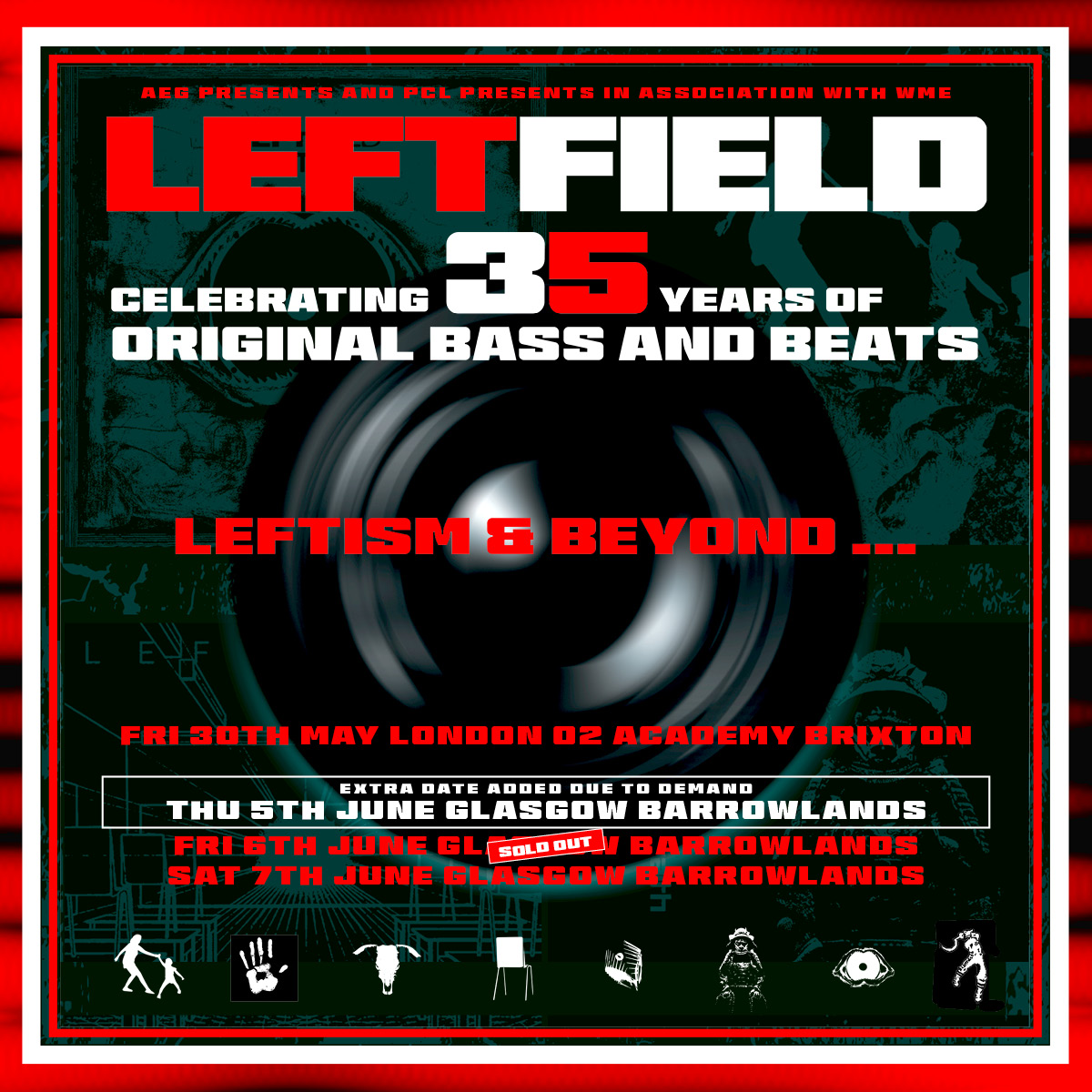 Leftfield (@leftfield) on Twitter photo 🔥📷 3rd show announced for <a href="/TheBarrowlands/">Barrowland Ballroom</a> due to phenomenal demand. Absolutely incredible support from you all. Thank you! <a href="/PCLPresents/">PCL Presents</a> <a href="/AEG_Presents/">AEG Presents UK</a> Here we go! #Leftfield35 aegpresents.co.uk/event/leftfiel… 🔥📷 3rd show announced for <a href="/TheBarrowlands/">Barrowland Ballroom</a> due to phenomenal demand. Absolutely incredible support from you all. Thank you! <a href="/PCLPresents/">PCL Presents</a> <a href="/AEG_Presents/">AEG Presents UK</a> Here we go! #Leftfield35 aegpresents.co.uk/event/leftfiel…
