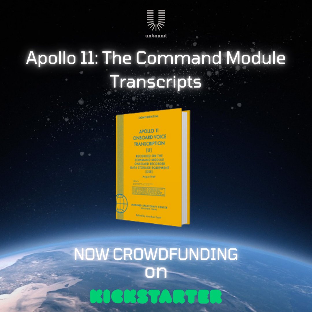 🚀 We’re LIVE on Kickstarter! 🚀

Explore history with Apollo 11: The Command Module Transcripts—the conversations from the first Moon landing. 

Back us now and help bring this piece of history to life! 📖✨ 

👉 tab.so/nasa 

#Apollo11 #Kickstarter #SpaceHistory