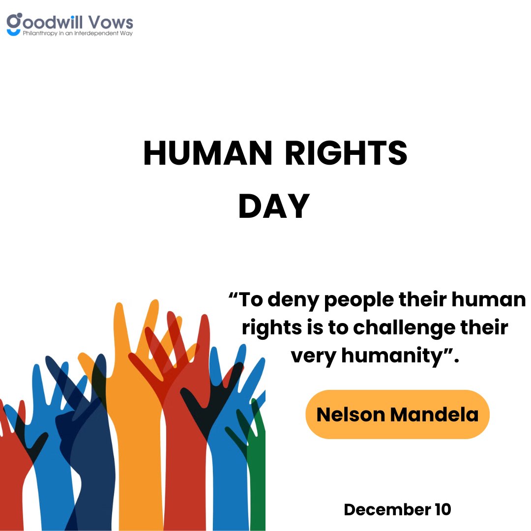 "Today, we celebrate dignity, freedom, and equality. Human Rights Day is a call to stand up for justice, embrace diversity, and amplify the voices of the unheard. Let’s build a world where every right is respected and protected. 
#HumanRightsDay #EqualityForAll #Goodwillvows