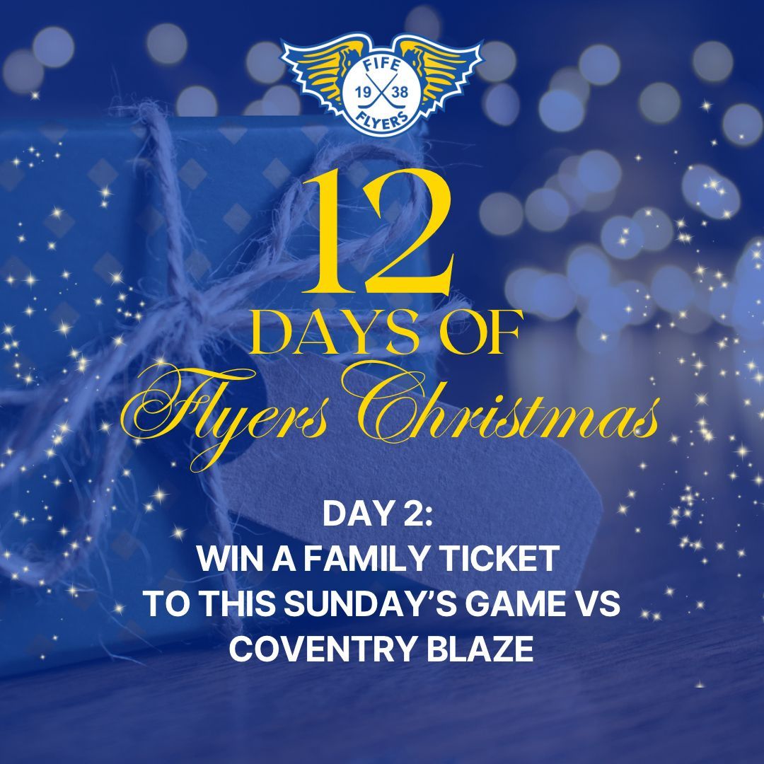 FifeFlyers's tweet photo. Day 2: Like and share this post to be in with a chance to win a Family Ticket to this Sunday’s home game vs Coventry Blaze. 

Tickets for this weekend are available online https://t.co/KLVZrARmke with family tickets being available at our box office. 

Please do not interact with any links posted regarding this giveaway. Our winner will be chosen at random and announced as a new post on our socials later today.