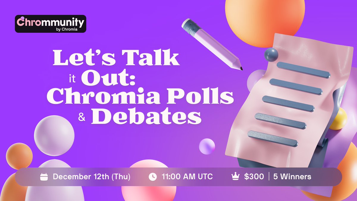Chromia's tweet photo. Time for the final LET’S TALK IT OUT Polls & Debates of 2024! 🎙

Don’t miss out on great discussions and the chance to share a $300 prize pool. 💰

🗓 December 12, 2024 | 11 AM UTC
📍 https://t.co/0difMYW9Um

Bring your ideas in, and let’s wrap up the year with your best insights!