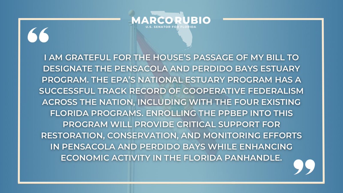 SenMarcoRubio's tweet image. My bill to designate the Pensacola and Perdido Bays as an "Estuary of National of Significance," first introduced in 2021, just passed the House and is set to become law. My full statement below: