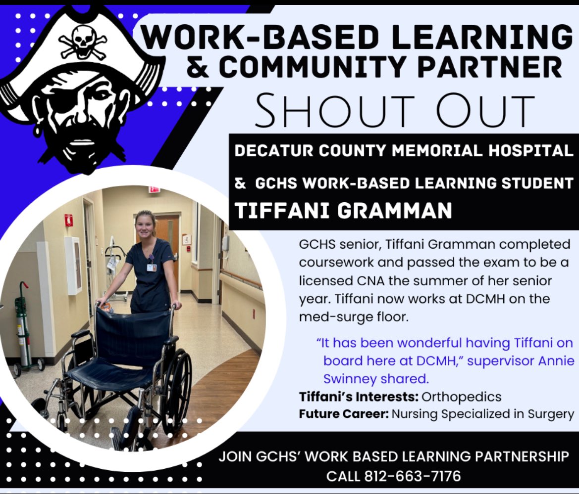 We appreciate the partnership of our Work-Based Learning partners for providing real-life, hands-on experiences for our students!

✨THANK YOU✨
🏴‍☠️ Decatur County Memorial Hospital 
🏴‍☠️ GCHS Senior, Tiffani Gramman