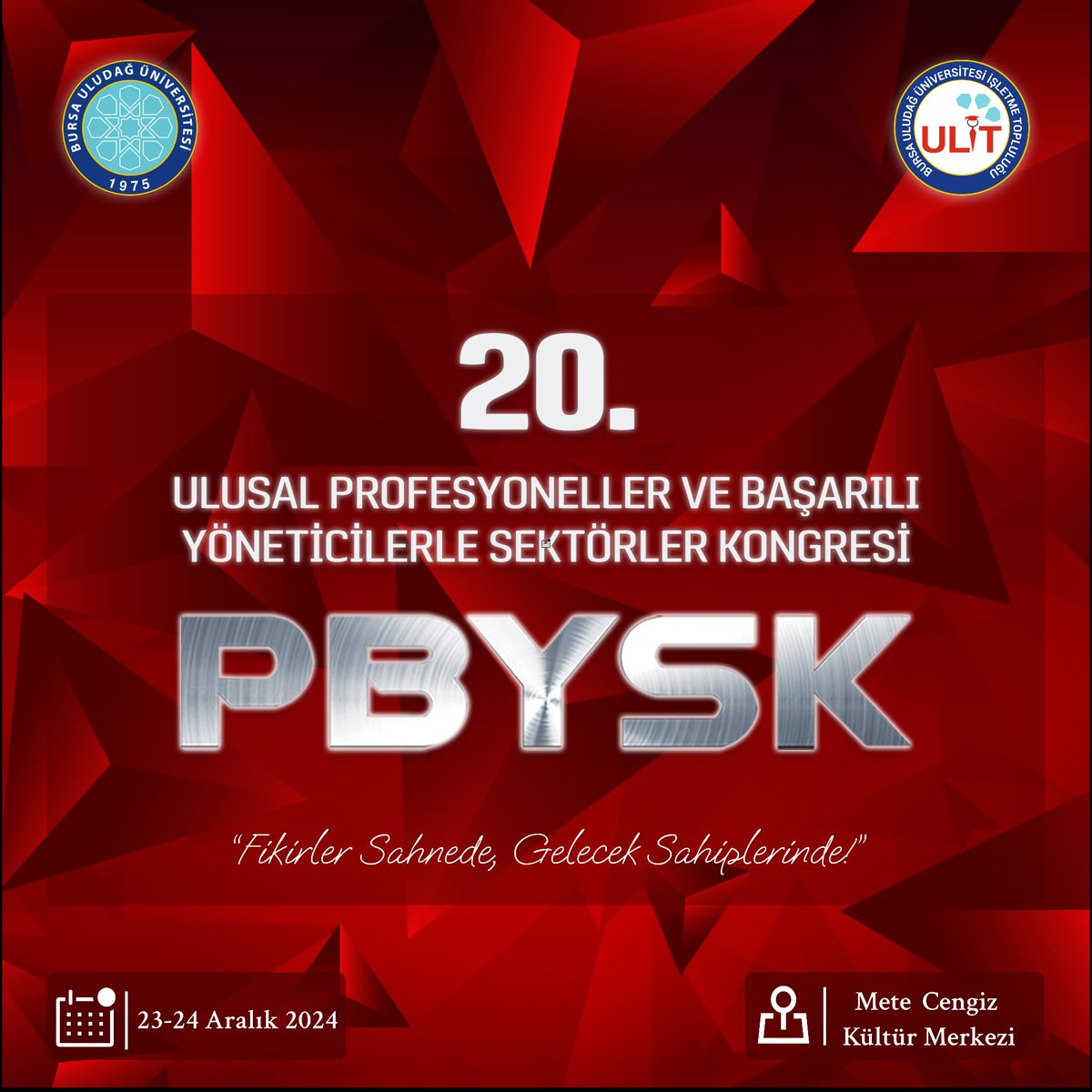 Beklenen an geldi! Uludağ Üniversitesi’nin ve İşletme Topluluğu’muzun gururla gerçekleştirdiği, bu yıl 20. kez düzenlenen PBYSK - Ulusal Profesyoneller ve Başarılı Yöneticilerle Sektörler Kongresi, 23-24 Aralık tarihlerinde Mete Cengiz Kültür Merkezi’nde sizlerle buluşuyor!🎉🤩