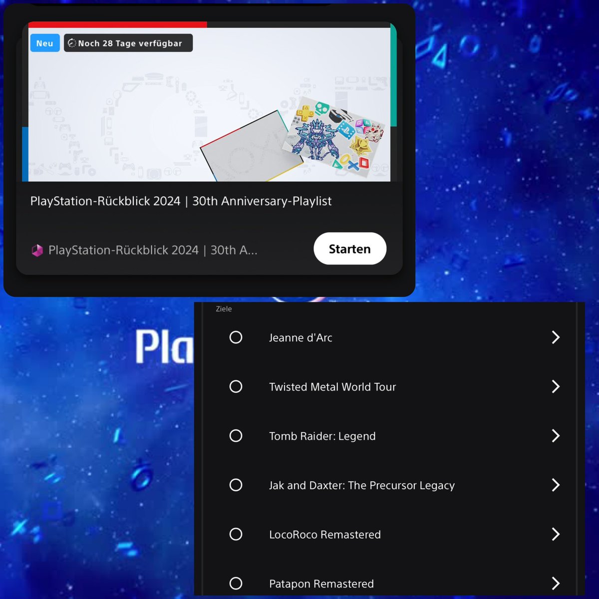 1 neue #PSStars Kampagne ist heute gestartet:

#PlayStation Rückblick 2024 | #30thAnniversary Playlist
-Belohnung: PlayStation Rückblick 2024 | 30th Anniversary Playlist (heldenhaft)
-Dauer: 28 Tage
-Bedienung: Spielt eines der 6 Titel, um das Sammelobjekt zu erhalten.