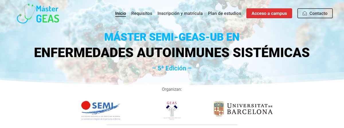 📢Abierto plazo de inscripción y matrícula para la 5ª Edición del Máster GEAS-SEMI-UB en Enfermedades Autoinmunes Sistémicas (2025-2026)🎓
🔹100% online. Cuenta con 60 créditos ECTS.
🔹Inscripción y matriculación hasta 31/01/25
🔗Programa y toda la información: