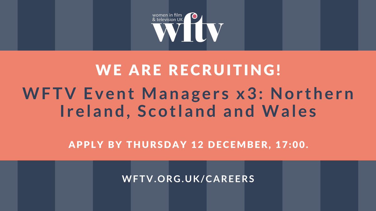WFTV is seeking three freelance Event Managers based in Cardiff, Belfast and Glasgow/ Edinburgh to assist with the delivery of WFTV’s regional events programme in these
locations and build activity in hubs. 

Find out more and how to apply here: bit.ly/wftvcareers
