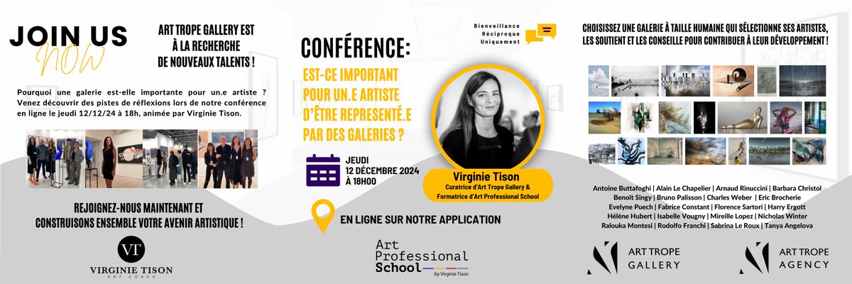 [#ArtConférence #Artistes] 🎨✨
Est-ce important pour un.e Artiste d’être représenté.e par des galeries? Rejoignez la conférence en ligne animée par <a href="/VirginieTison/">Virginie Tison</a> le 12/12/24 à 18h.
<a href="/ArtTropeGallery/">ART TROPE GALLERY</a> cherche de nouveaux talents !
🔗 Inscription gratuite: …rginietison.artprofessionalschool.com/event/est-ce-i…