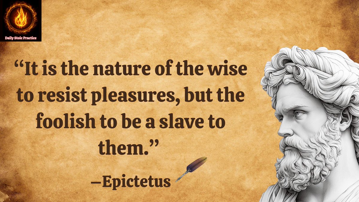StoicPractice's tweet photo. “It is the nature of the wise to resist pleasures, but the foolish to be a slave to them.” –Epictetus

#epictetus #stoicismphilosophy #stoicismwisdom #stoicmindset #dailystoicpractice https://t.co/ljnow6K80t