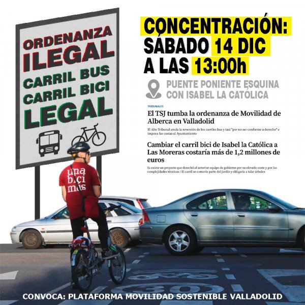 14 diciembre, sábado, 13h. Esq. Pte Poniente - Isabel La Católica

CONCENTRACIÓN Ordenanza, ilegal. Carril bus Carril bici, legal

Convoca: Plataforma por la Movilidad Sostenible de Valladolid
#valladolid #carrilbici #movilidad
