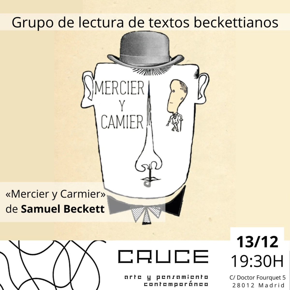 info_cruce's tweet photo. 🚨 AGENDA SEMANAL 🚨

🔴 Exposición colectiva “CRUZANDO LÍNEAS”
📆 Hasta el 11 de enero.

🔴 Grupo de lectura de textos beckettianos: "Mercier y Carmier"
💌 Texto en zacamarco@hotmail.com
📆 Viernes 13 de diciembre a las 19:30h https://t.co/11IyUaj4Y5