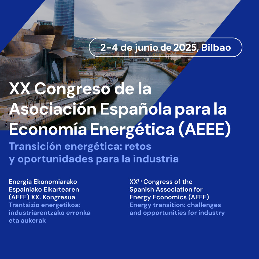 📢 La AEEE anuncia su XX Conferencia Anual los días 2-4 de junio de 2025 en Bilbao, acogida por la UPV/EHU. El evento más destacado en Economía de la Energía en España.

Pronto más detalles.
¡Reserva las fechas!