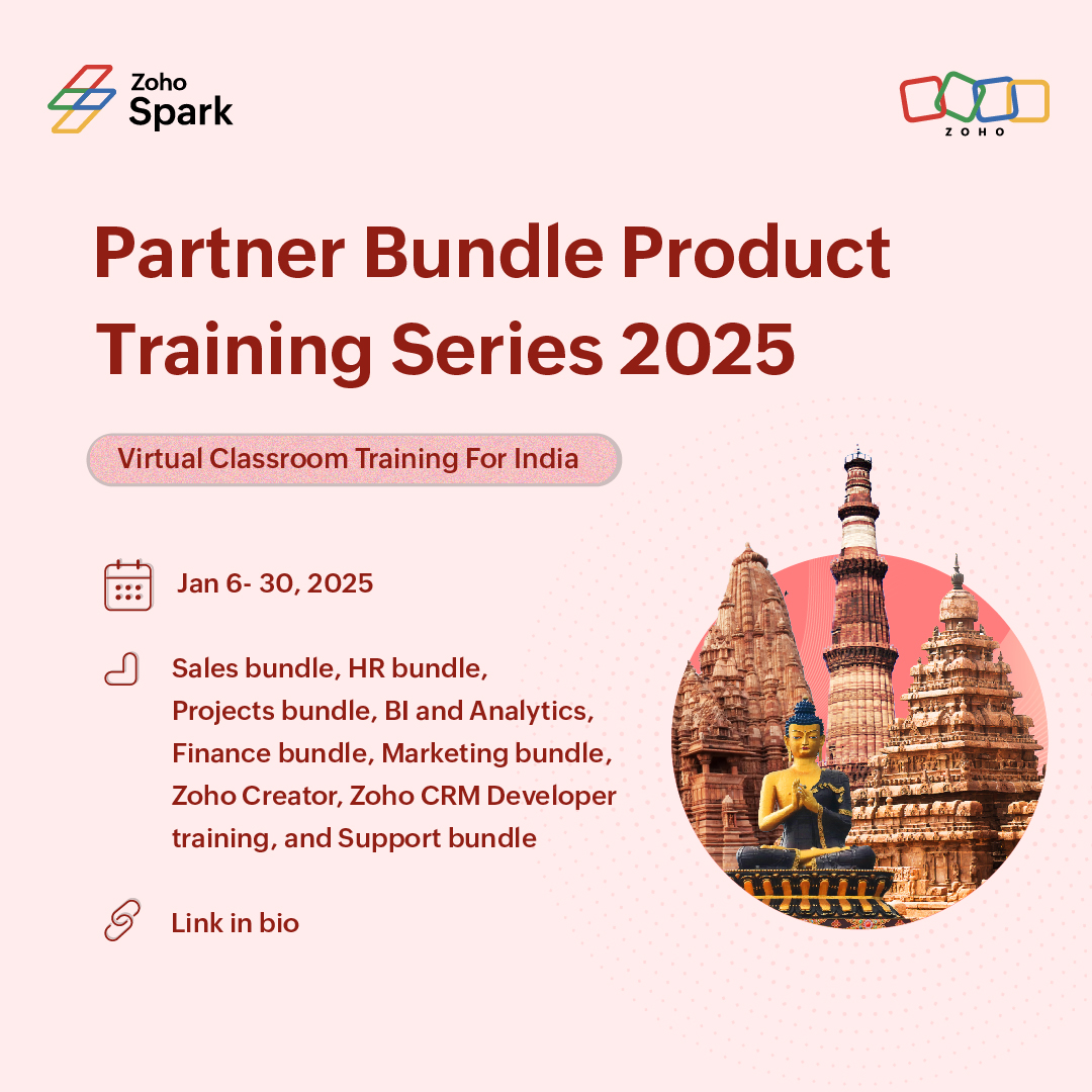 ZohoSpark's tweet image. Zoho Spark&apos;s exclusive Bundle Product training programs for India Partners.

Visit the link  to Know more India (IST):  zurl.co/India2025 

We are also extending the training series for MEA, Europe, the UK, South Africa, North America, and South America Zoho Partners!!