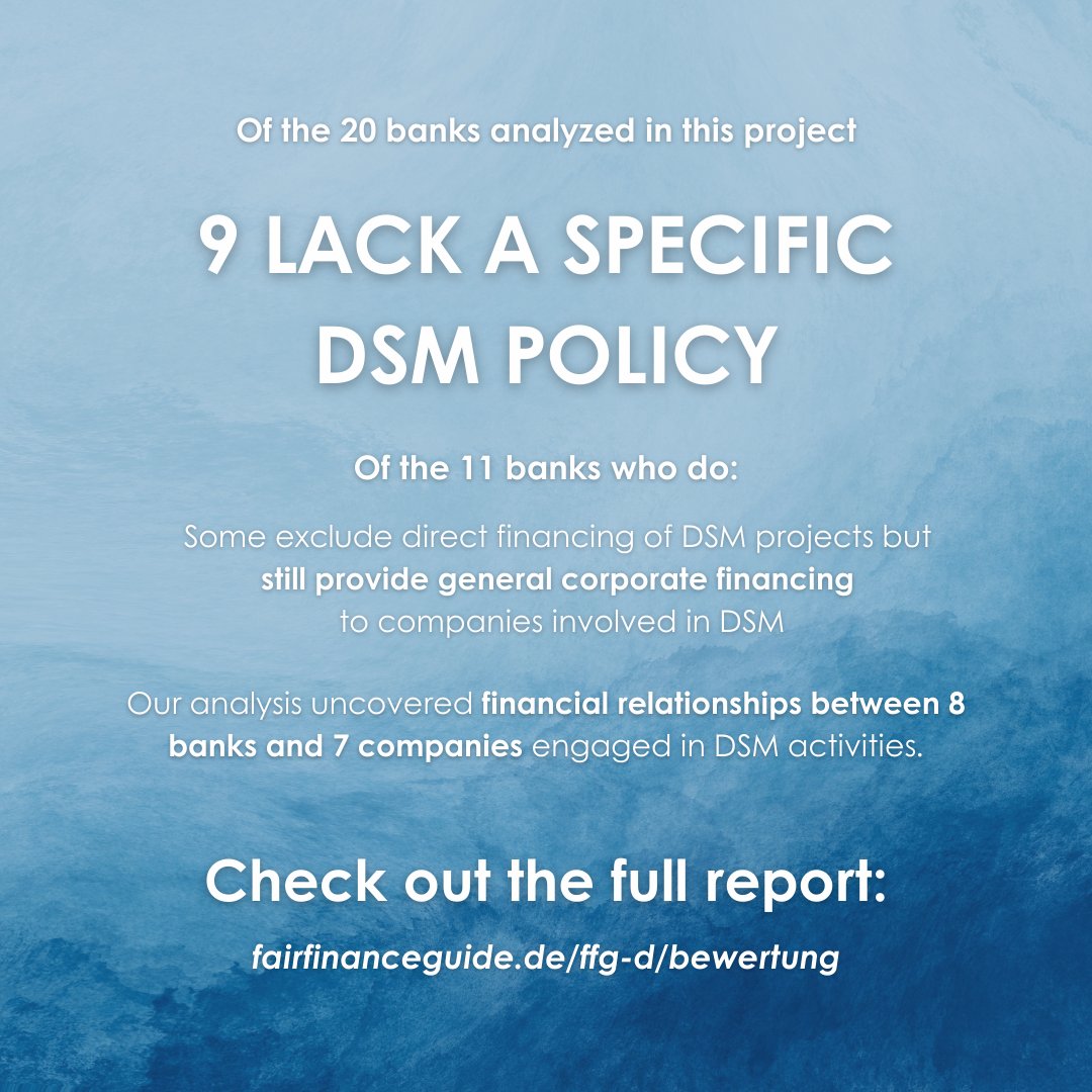 NoDeepSeaMining's tweet photo. Out of 20 banks analyzed, 9 lack any policy on DSM. Others block direct investment but still provide corporate financing to DSM-linked companies.
The risks demand action. Learn more: https://t.co/eR7e1mdTt0
#StopDeepSeaMining #SustainableBanking #FairFinanceGuide https://t.co/frgi5zdvt6
