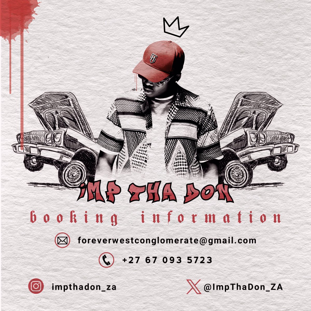 ImpThaDon_ZA's tweet photo. New Booking Information for IMP THA DON. ☎️ 📧 https://t.co/skPdL5RHQL
