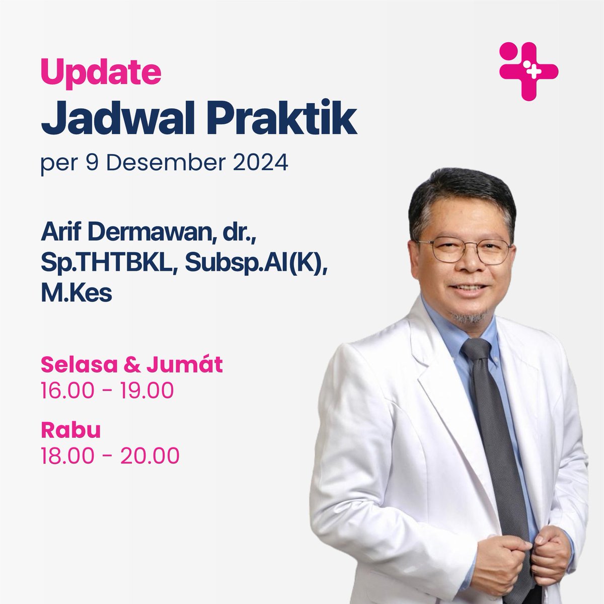 UPDATE JADWAL DOKTER TERBARU!

Arif Dermawan, dr., Sp.THTBKL, Subsp.AI(K), M.Kes

mulai 9 Desember 2024
Selasa &amp; Jumát, pukul 16.00 - 19.00 WIB
Rabu, pukul 18.00 - 20.00 WIB

Terima kasih
