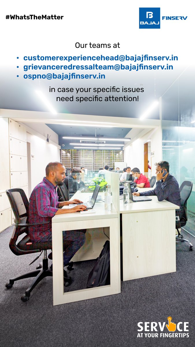 Bajaj_Finance's tweet photo. In case it doesn’t solve your issue, we have 3 more levels of escalation to resolve your issue.​
1. customerexperiencehead@bajajfinserv.in​
2. grievanceredressalteam@bajajfinserv.in​
3. ospno@bajajfinserv.in ​

#WhatsTheMatter #ServiceAtYourFingertips #BajajFinserv #BajajFinance https://t.co/vlQ4XbHpyY