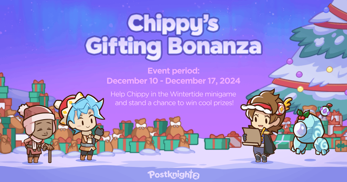 PlayPostknight's tweet photo. #ChippysGiftingBonanza! 🎁
Play Chippy’s #Wintertide minigame for a chance to win prizes in our Discord event!
🗓️ Event Period
10th Dec, 6 PM - 17th Dec, 6 PM (GMT+8)
📣 Winners Announcement
20th Dec, 6 PM
🏆 Event Rewards
Premium Prism Pass (Jan 2025)
#Postknight2 #Kurechii https://t.co/CUwa4NEsT3