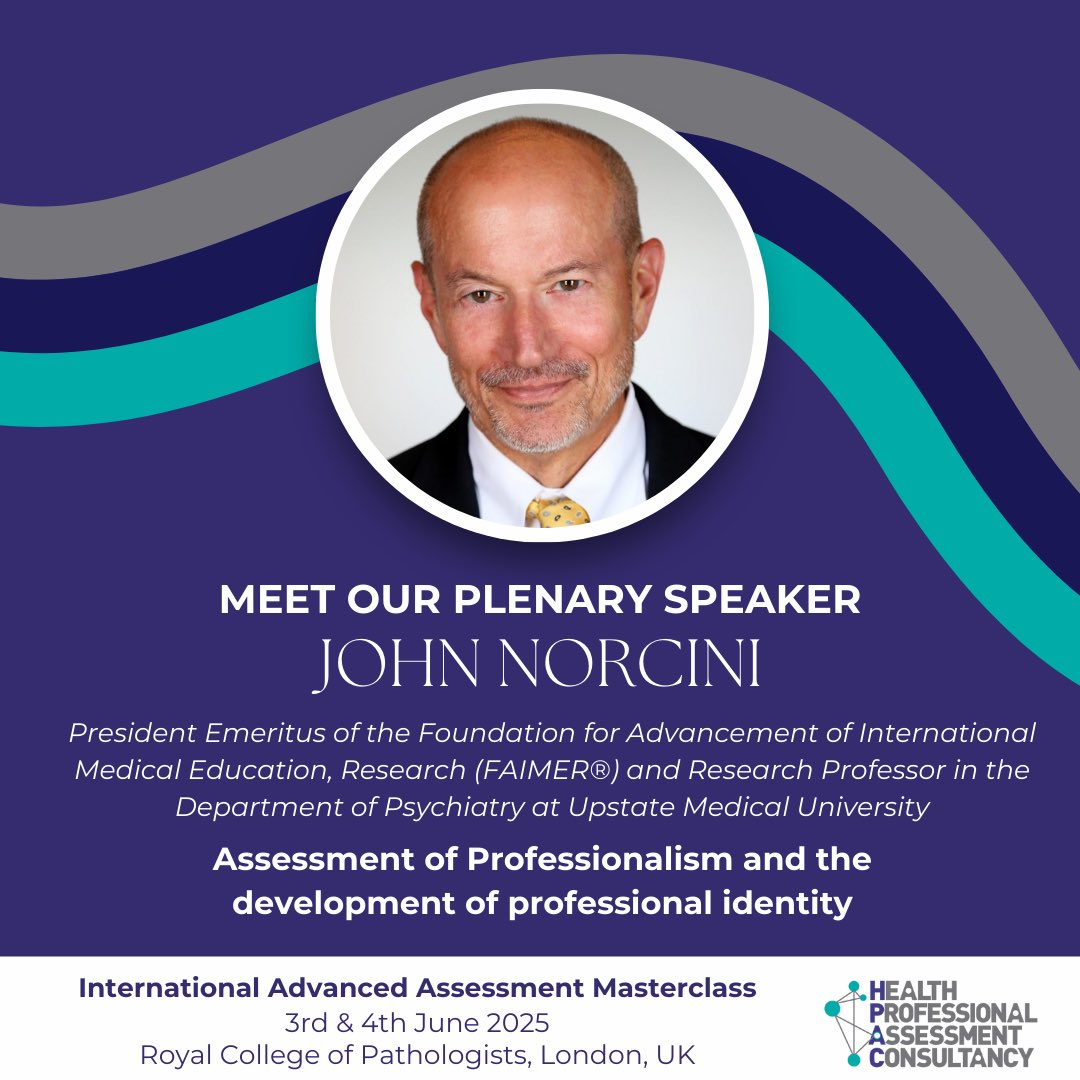 HPAConsultancy's tweet image. We are delighted to announce John Norcini as one of our plenary speakers for the International Advanced Assessment Masterclass! 🎉

📅: 3rd &amp;amp; 4th June 2025
🔗: hpac-new-site.webflow.io/in-person-cour…

#Assessment #HPAC #IAAM #HPE
