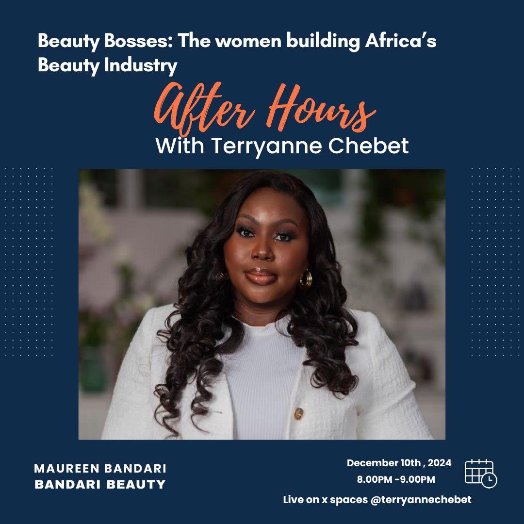 Join me tonight on X Spaces as we celebrate the women transforming Africa's beauty industry! Featuring <a href="/maureenbandari/">Maureen Bandari</a>  of <a href="/BandariBeauty/">Bandari Beauty</a> . 💄 

Live on @terryannechebet
#AfterhourswithTerryanneChebet