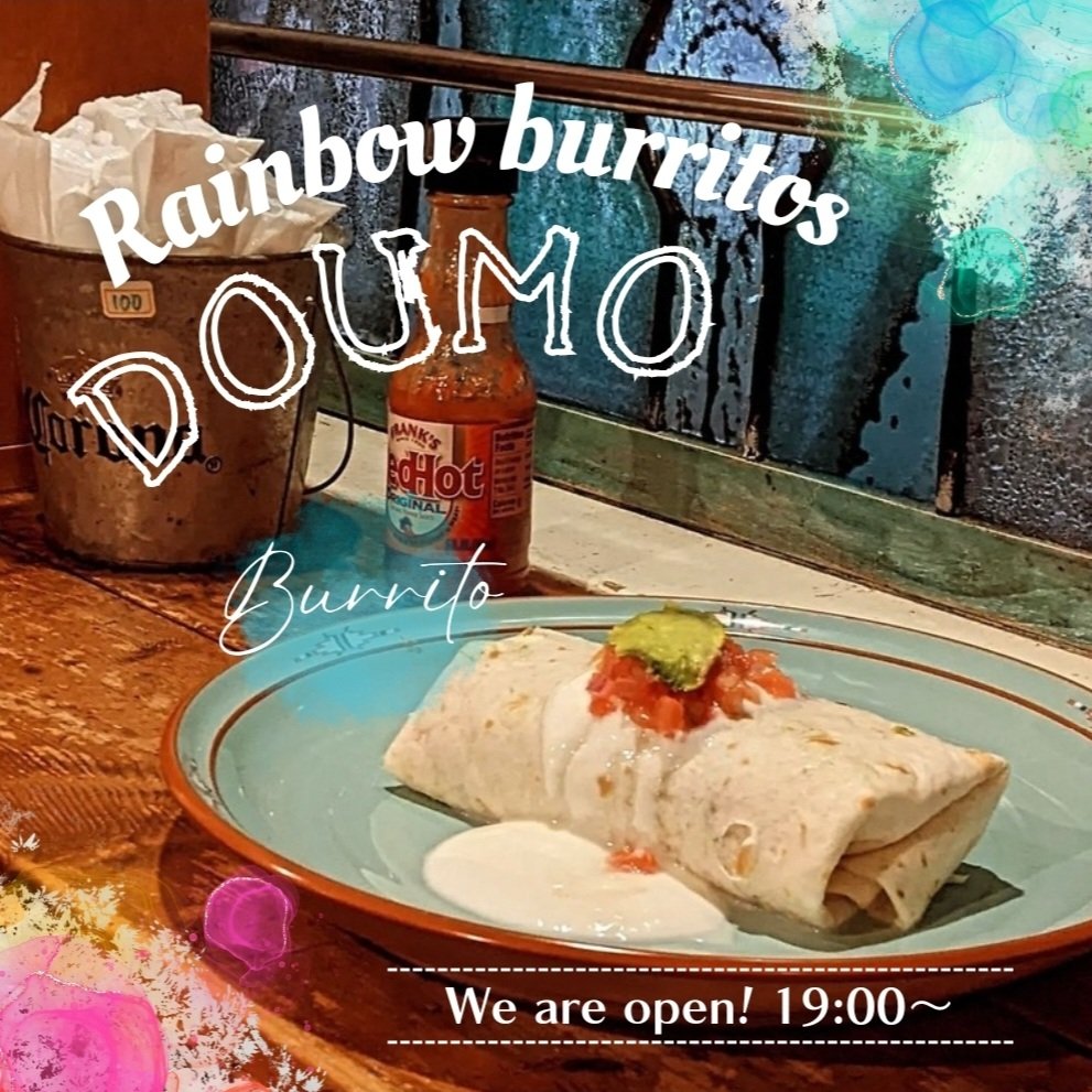 DOUMO811's tweet photo. ☆どーも🙋オープン！☆
19時から営業開始です‼️
本日もお待ちしております～🌈

✴Rainbow burritos DOUMO✴
We are open! 19:00～

ミカ🍀 https://t.co/KnBLiVQZiJ