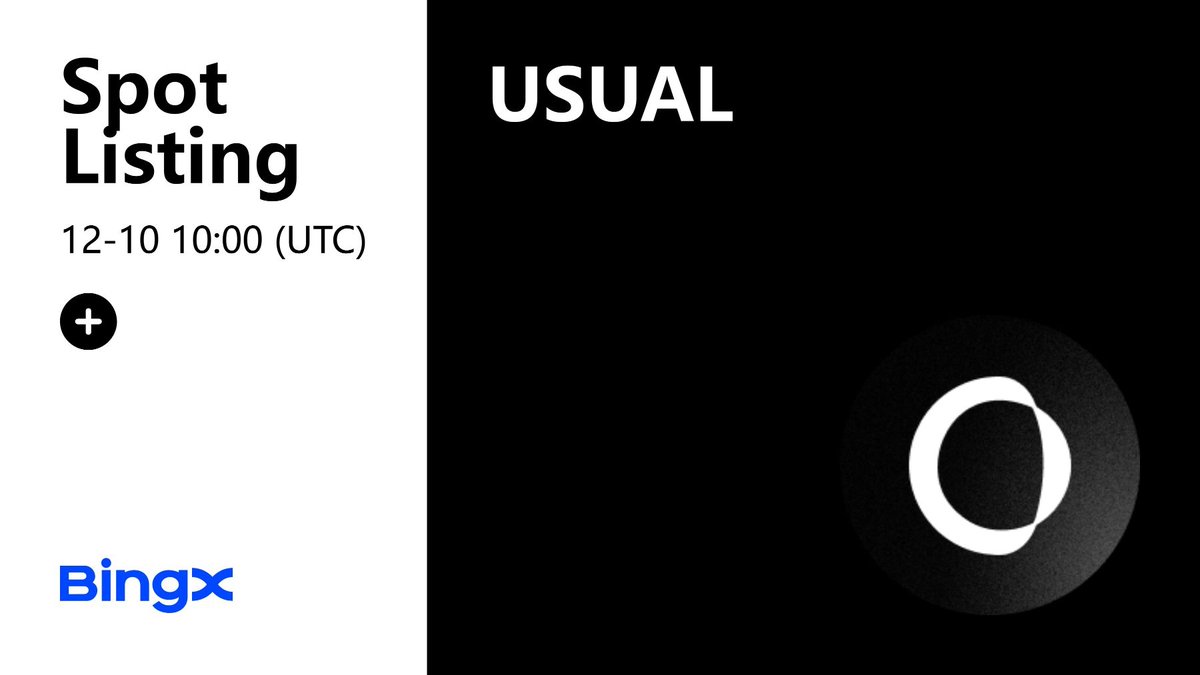 BingXOfficial's tweet image. Stable? Yes. Boring? Never 🏦

Backed by assets, powered by you — where RWAs and DeFi meet for coffee and profits. $USUAL arrives on #BingX Spot Dec 10th. @usualmoney

Deposit: 2024-12-10, 08:00 (UTC)
Trading: 2024-12-10, 10:00 (UTC)
Withdrawal: TBD

More details:…