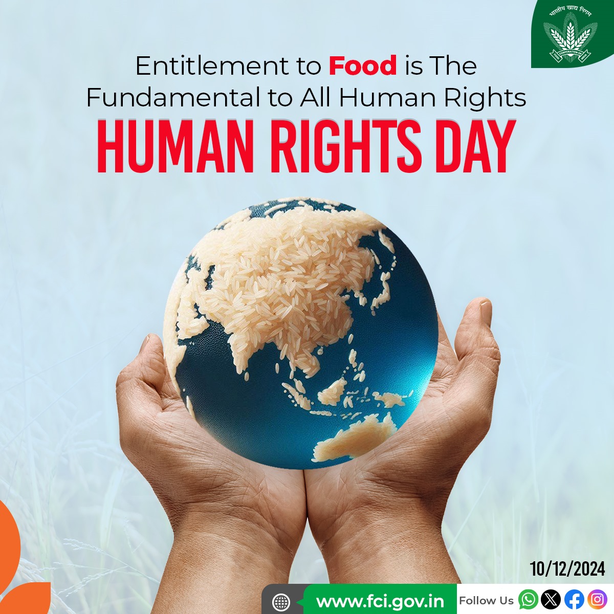 On "𝐇𝐮𝐦𝐚𝐧 𝐑𝐢𝐠𝐡𝐭𝐬 𝐃𝐚𝐲" FCI reaffirms its commitment to Government of India for extending all possible assistance to secure Right to Food for All. Let us strive for Food Security for the entire nation with dignity.

#HumanRightsDay #HumanRightsDay2024  #RightToFood
