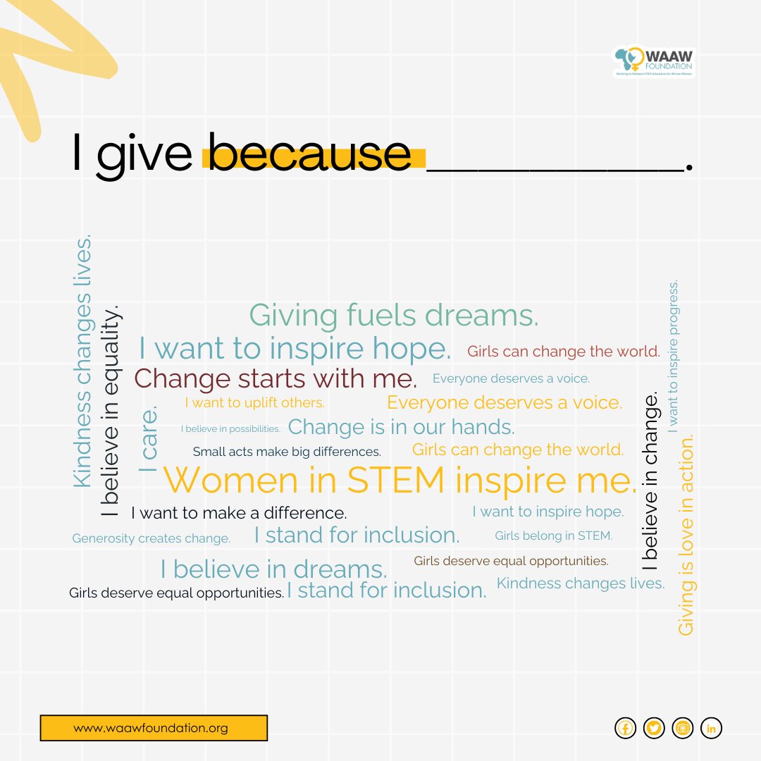WAAW_Foundation's tweet photo. What’s the one change you’d love to see in the world? 🌍✨
This Giving Tuesday, YOU can be the change! Support WAAW Foundation and help us empower young African women to thrive in STEM.
#GivingTuesday #SupportWAAW #EmpowerGirlsInSTEM https://t.co/kDsp5YnKfR