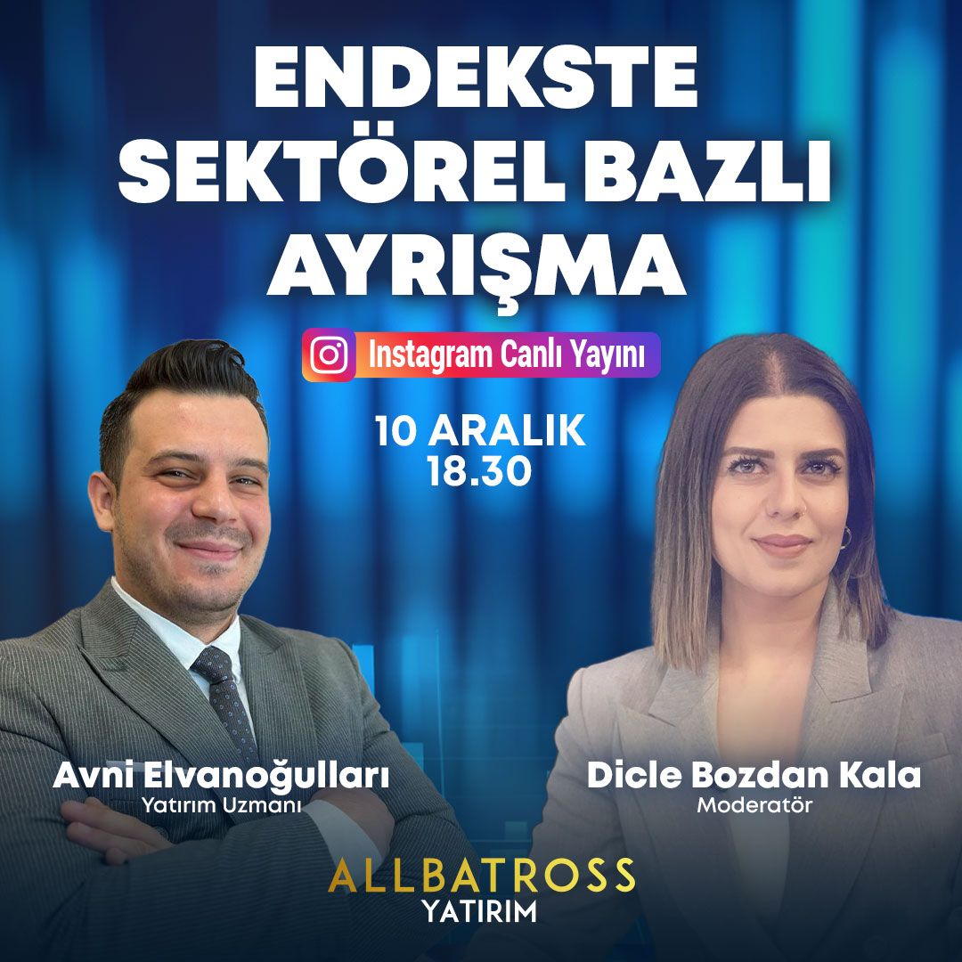 Bugün Allbatross Yatırım Instagram kanalımızda saat 18.30’da Avni Elvanoğulları ile Dicle Bozdan Kala ‘’Endekste Sektörel Bazlı Ayrışma’’ başlığı altında konuşacaklar.

<a href="/AvniElvanoglu/">Avni Elvanoğulları</a> @diclebozdan

Allbatross Yatırım'da hesap açmak için; 
hesapac.allbatrossyatirim.com

#enflasyon