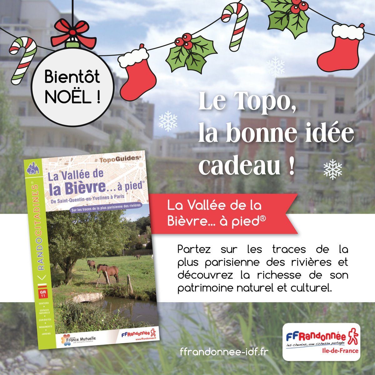 𝑳𝒆 𝑻𝒐𝒑𝒐, 𝒍𝒂 𝒃𝒐𝒏𝒏𝒆 𝒊𝒅𝒆́𝒆 𝒄𝒂𝒅𝒆𝒂𝒖 ! 🎁
Faites plaisir à vos proches en leur offrant le TopoGuide® "La Vallée de la Bièvre... à pied®" 📗
Commandez-le sur notre e-boutique pour un Noël en nature ! 🎅🌟
 ffrandonnee-idf.fr/boutique/