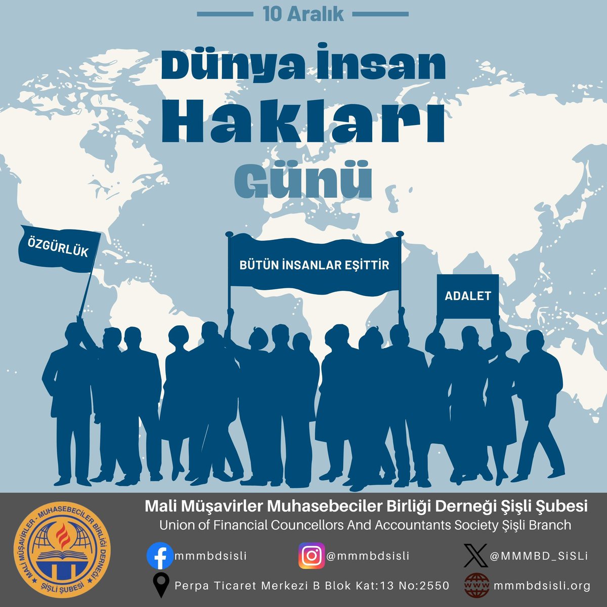 İnsanlık ailesinin bütün üyelerinin doğuştan sahip oldukları onur ve eşit ve devredilemez haklarının tanınması, dünyada özgürlüğün, adaletin ve barışın temelidir. 
#10aralıkdünyainsanhaklarıgünü kutlu olsun 
MMMBD Şişli Yönetimi