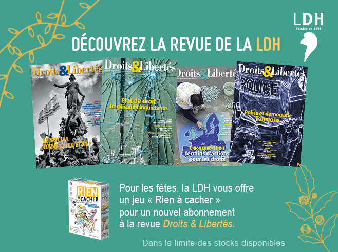 📕🎁🎄Offre de #Noël : pour tout abonnement à la revue Droits &amp; Libertés, 1 jeu « Rien à cacher » offert (dans la limite des stocks disponibles, en suivant le lien dédié). L’occasion de faire découvrir la #revue à vos proches. #cadeau 
ldh.fr/dl-noel24