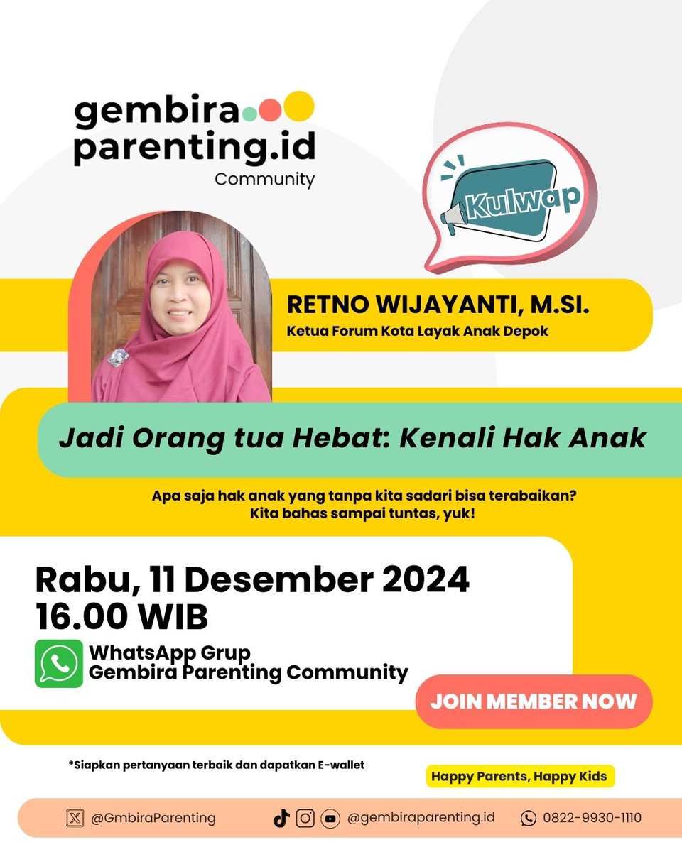 📚 Jadi Orang tua Hebat: Kenali Hak Anak 📚

👩🏼‍🏫 Pemateri:
Retno Wijayanti, M.SI
Ketua Forum Kota Layak Anak Depok

📅 Rabu, 11 Des 2024, pukul 16.00 WIB
di WhatsApp Grup Gembira Parenting Community (Free)

Belum jadi member?
🔗: bit.ly/GembiraParenti…