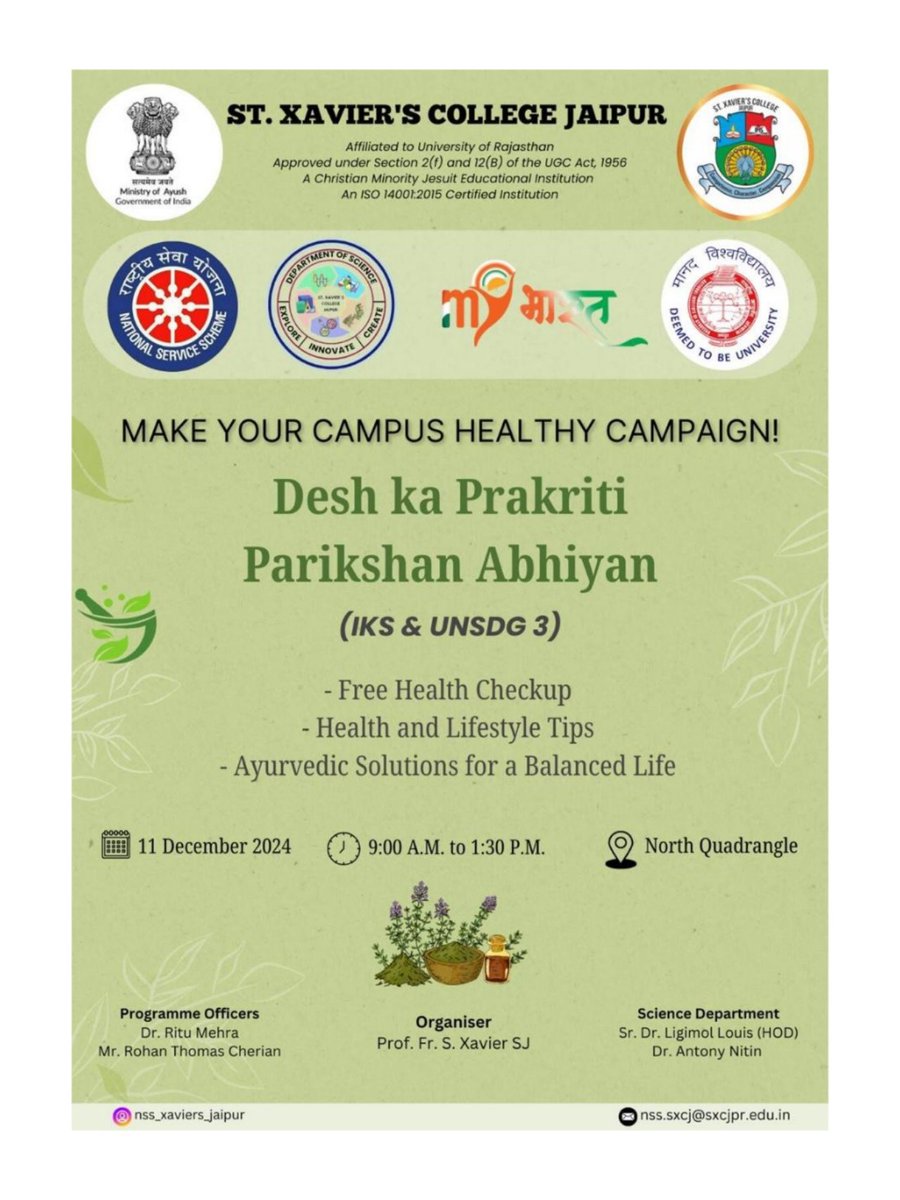 stxaviers_jpr's tweet photo. The National Service Scheme and the Department of Science is organizing the ‘Desh Ka Prakriti Parikshan Abhiyan’ in collaboration with the National Institute of Ayurveda (Deemed to be University) under the Ministry of AYUSH, Government of India on 11 December 2024. https://t.co/Lz5fUxcWaD