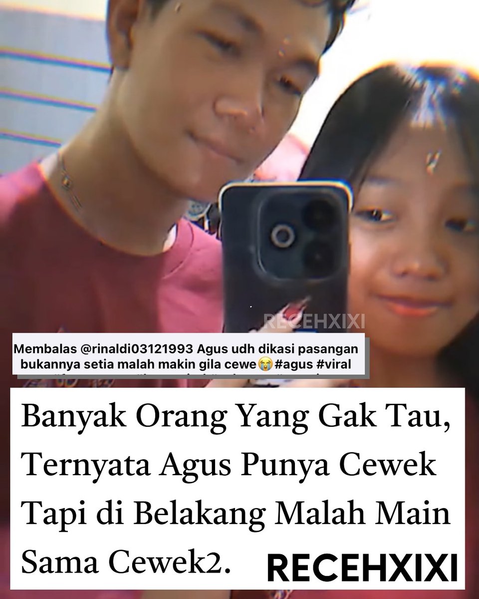 Ternyata si Agus ini punya cewek loh.