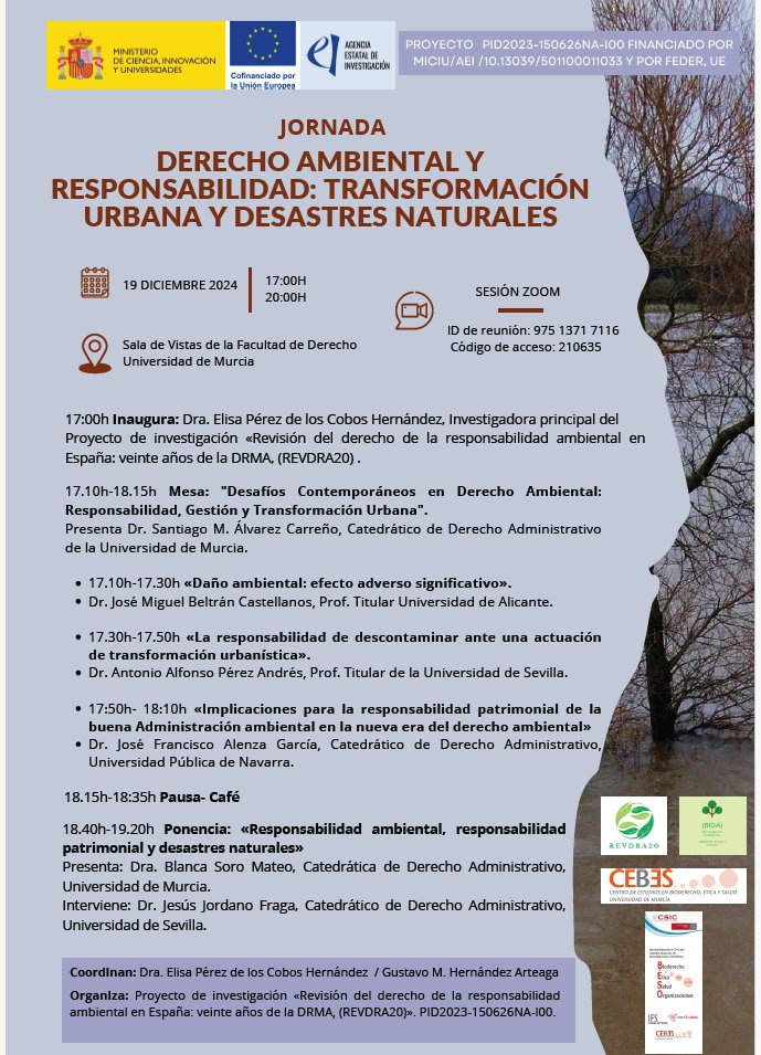 GM_anuel's tweet photo. El proyecto REVDRA20, celebrará  el 19 de diciembre, a las 17:00h en la Sala de Vista de @fderechomur la jornada “DERECHO AMBIENTAL Y RESPONSABILIDAD: TRANSFORMACIÓN URBANA Y DESASTRES NATURALES ". Vía Zoom: 975 1371 7116  📡Código: 210635 #CEBES #Bioderecho https://t.co/DnRmpiGQgb