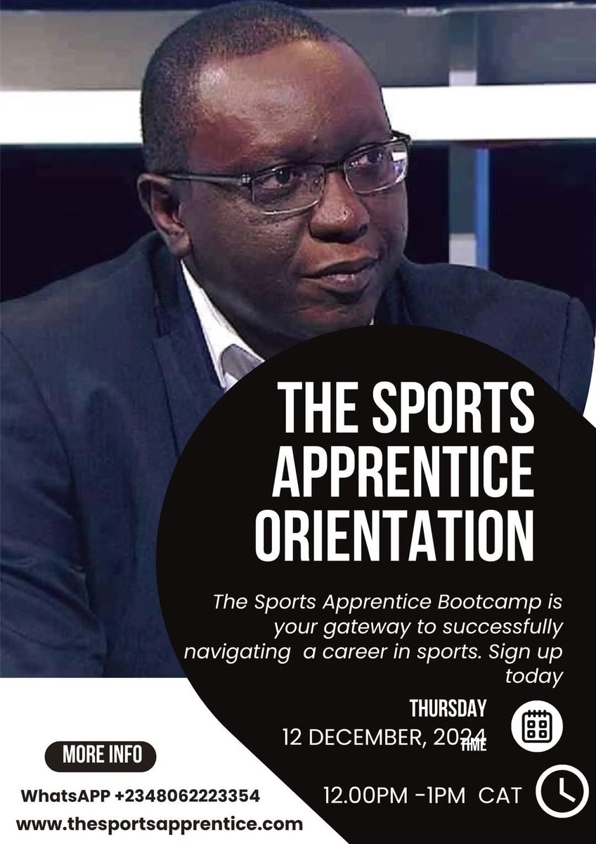 EmekaEnyadike's tweet photo. I will be hosting The Orientation Day for the first group of Participants for The Sports Apprentice Bootcamp holds on Thursday, December 12, 2024, at 12noon CAT.
The Links will be sent to the registered participants who have all been informed.
#thesportsapprentice #mentorship https://t.co/bygiuyqnNn