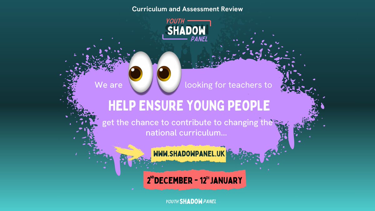📣 Teachers, help your pupils have their say on the curriculum  

Find out more➡️ buff.ly/3D16I4X 

The Youth Shadow Panel wants to hear from young people about their experience of school or college  

Survey closes 12 Jan 25

#shadowCAR