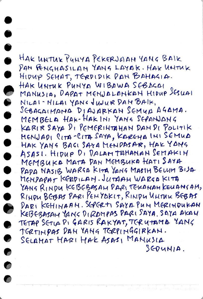 tomlembong's tweet photo. AKUN INI SEMENTARA DIKELOLA OLEH TIM, ATAS ARAHAN PAK TOM MELALUI KUASA HUKUMNYA 

Hak untuk punya pekerjaan yang baik dan penghasilan yang layak. Hak untuk hidup sehat, terdidik dan bahagia. Hak untuk punya wibawa sebagai manusia, dapat menjalankan hidup sesuai nilai-nilai yang jujur dan baik, sebagaimana diajarkan semua agama. Membela hak-hak ini yang sepanjang karir saya di pemerintahan dan di politik menjadi cita-cita saya, karena ini semua hak yang bagi saya mendasar, hak yang asasi. Hidup di dalam tahanan semakin membuka mata dan membuka hati saya pada nasib warga kita yang masih belum bisa mendapat keadilan. Jutaan warga kita yang rindu kebebasan dari tekanan keuangan, rindu bebas dari penyakit, rindu untuk bebas dari kehinaan. Seperti saya pun merindukan kebebasan yang dirampas dari saya. Saya akan tetap setia di garis rakyat, terutama yang tertindas dan yang terpinggirkan. Selamat Hari Hak Asasi Manusia Sedunia.

The right to a good job and a decent livelihood. The right to live a healthy, educated and happy life. The right to have dignity as a human being, able to live in accordance with the values of honesty and goodness as taught by all the major religions. Defending these rights has been my mission throughout my entire career in government and politics. Living in prison has further opened my eyes and my heart even more to the plight of our citizens who still await fairness and justice. Millions of our citizens who yearn to be free from financial pressure, free from illness, free from shame. Just as I now yearn for the freedom which was taken from me. I will continue to stand with the people, especially those who are oppressed and marginalized. Happy International Human Rights Day. 

Jakarta, 10 December 2024

Image Credit: Pixabay