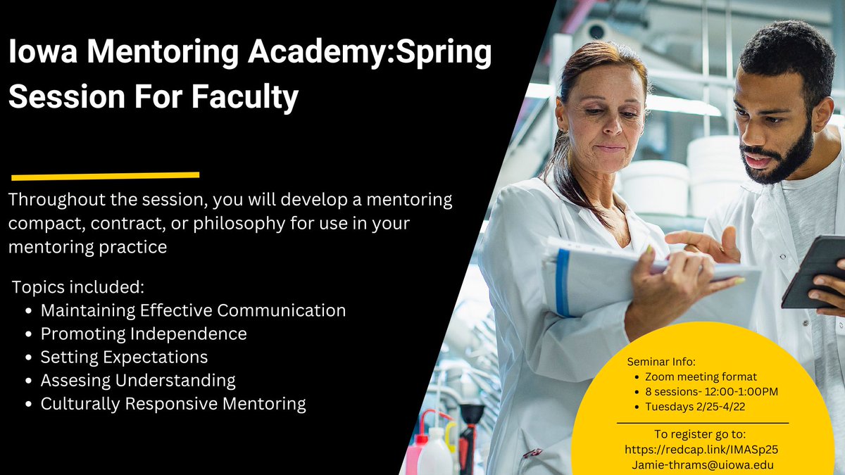 📣 Calling all faculty! Join the Iowa Mentoring Academy: Spring Session for Faculty and take your mentoring skills to the next level. 🌟

🗓 Tuesdays, 12:00–1:00 PM (2/25–4/22)
🔗 Register now: redcap.link/IMASp25

#FacultyDevelopment #Mentorship #ProfessionalGrowth