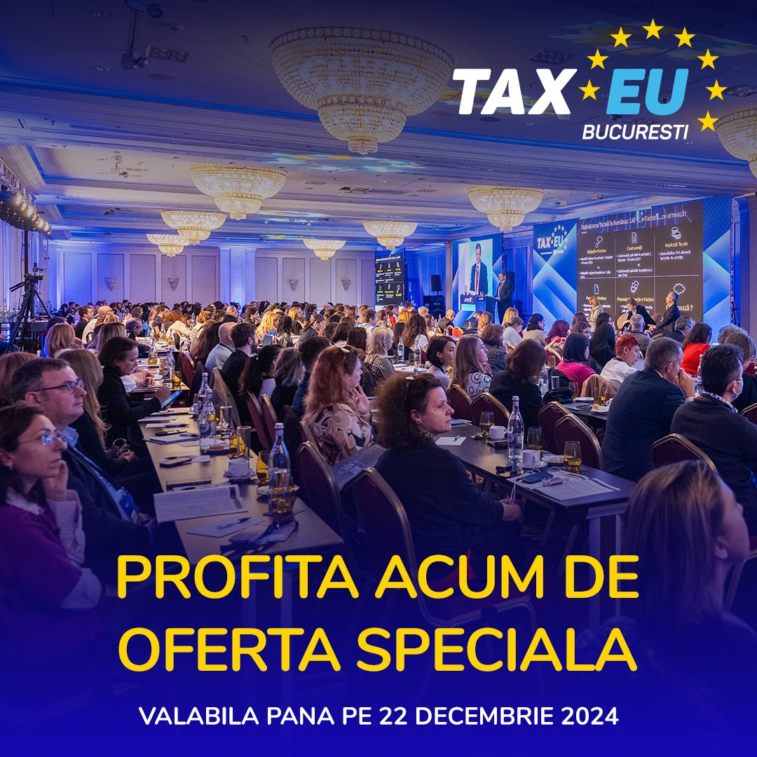 CodFiscal's tweet image. 📷 Noutatile legislative ale anului 2025 vor fi analizate la TaxEU Forum Bucuresti, pe 13-14 februarie. 📷 Rezerva un loc la eveniment pana pe 22 decembrie si prinde oferta Early-Bird! 📷 taxeu.ro/bucuresti #taxeu25 #evensysconferences