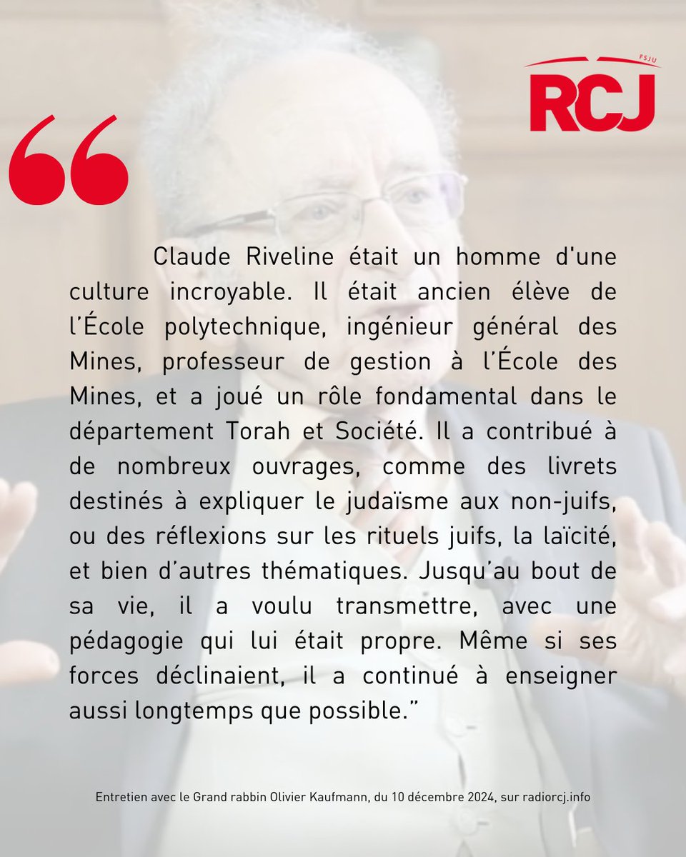 Polytechnicien brillant et professeur respecté, Claude Riveline a consacré sa vie à créer des passerelles entre le monde de la Torah et la cité, sans relâche pour le dialogue et le savoir. Tuteur exigeant et bienveillant, il a guidé de nombreux élèves vers l'excellence et laisse