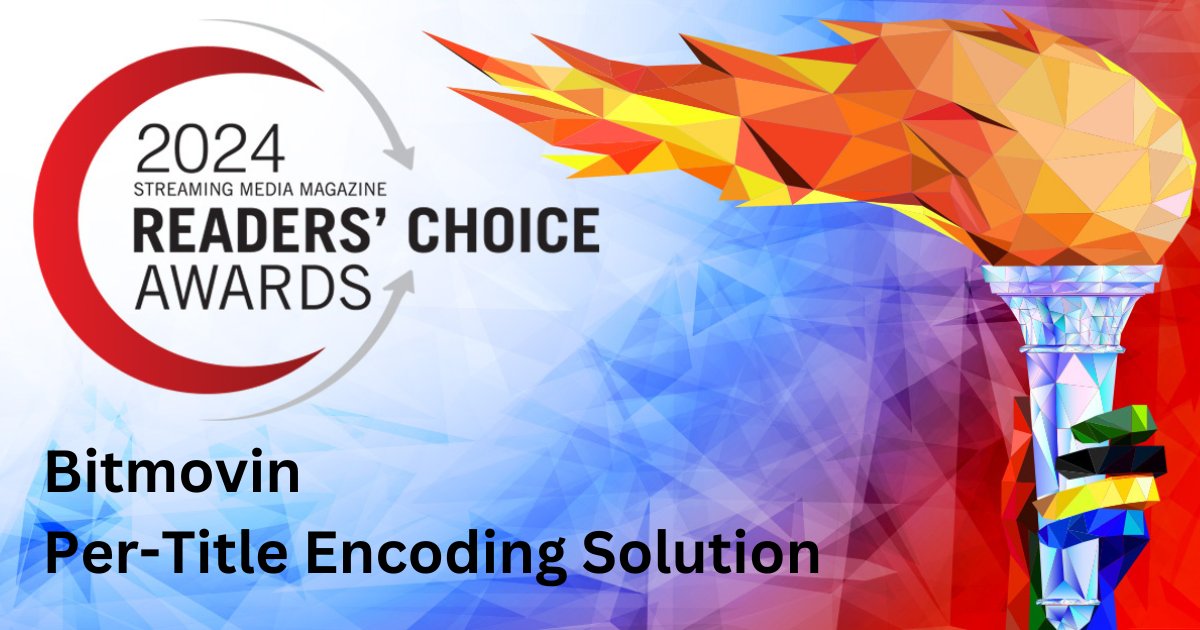 Congrats to <a href="/bitmovin/">Bitmovin</a> for winning the best Per-Title Encoding Solution award in the 2024 Streaming Media Readers' Choice Awards! #StreamingRCA  #per-title, #encoding, #CAE, #Bitmovin ow.ly/Jrai30sIwKb