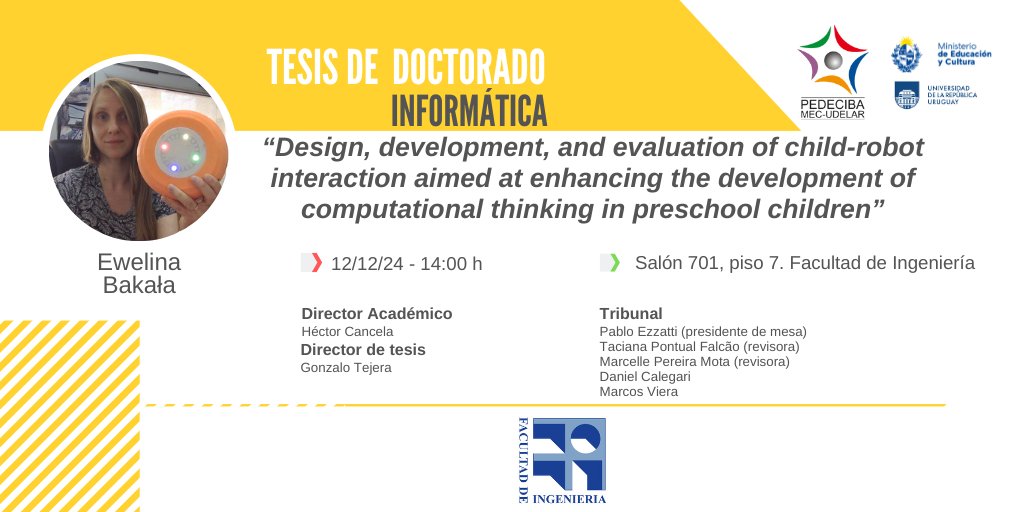 Defensa de tesis de Doctorado de Ewelina Bakała
Jueves 12/12 a las 14:00hs
Salón 701, piso 7, Facultad de Ingeniería.

Si la investigación continúa, la ciencia avanza y la sociedad toda se beneficia
#SomosPEDECIBA apoyando el Desarrollo de las #CienciasBásicas