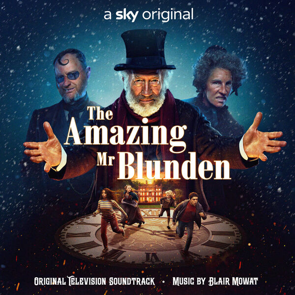 Film Music Reporter (@filmmusicrep) on Twitter photo Soundtrack album released for <a href="/Markgatiss/">Mark Gatiss 💙</a>' 'The Amazing Mr Blunden' feat. music by <a href="/BlairMowat/">Blair Mowat 🏴</a>. tinyurl.com/yrpnnymk Soundtrack album released for <a href="/Markgatiss/">Mark Gatiss 💙</a>' 'The Amazing Mr Blunden' feat. music by <a href="/BlairMowat/">Blair Mowat 🏴</a>. tinyurl.com/yrpnnymk