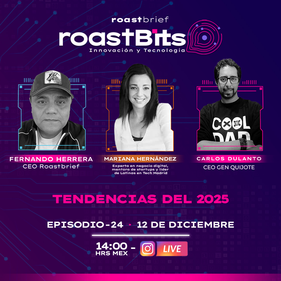 roastbrief's tweet photo. El 2025 está a nada de llegar y en #RoastBits nuestro CEO Fernando Herrera junto con Carlos Dulanto y Mariana Hernández hablarán sobre las tendencias que se aproximan. ¡No te lo pierdas! 🧠😮💡 https://t.co/jvfDvpxdrf