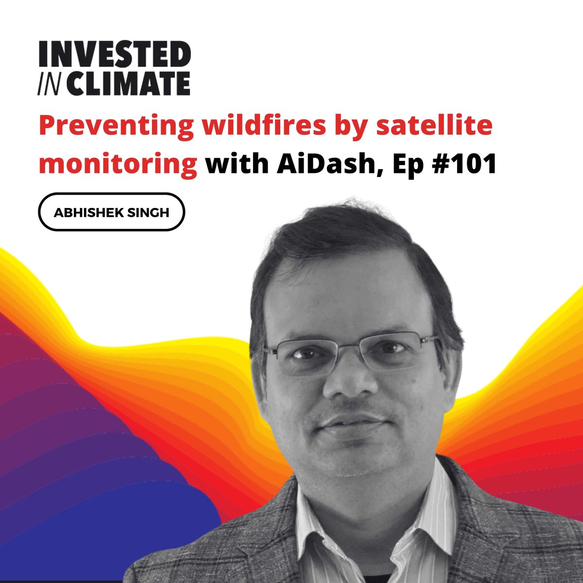 Invested in Climate (@investedclimate) on Twitter photo Fires destroy lives, property, and the planet. Abhishek Singh of <a href="/aidashinc/">AiDASH</a>, shares how satellites + AI are helping utilities prevent powerline-caused fires. Tune in for insights on #wildfire risks, mitigation tech, and the future of #forestmanagement. 🎧 investedinclimate.com/podcast/preven… Fires destroy lives, property, and the planet. Abhishek Singh of <a href="/aidashinc/">AiDASH</a>, shares how satellites + AI are helping utilities prevent powerline-caused fires. Tune in for insights on #wildfire risks, mitigation tech, and the future of #forestmanagement. 🎧 investedinclimate.com/podcast/preven…