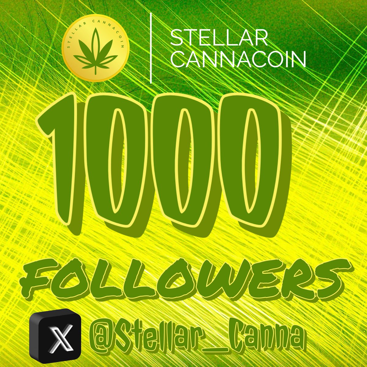 Stellar_Canna's tweet photo. 🎉 1,000 Followers = 1,000 $CANNA Giveaway! 🎉

We’re celebrating YOU! 🚀

Here’s how to claim your 1,000 $CANNA:
1️⃣ Follow us
2️⃣ Like & Retweet this post
3️⃣ Paste your Stellar address below

Let’s keep growing together! 💚

#Crypto #Stellar #Altcoin #memecoin #Giveaway #Bitcoin #Dogecoin $XLM #airdrop #NFT